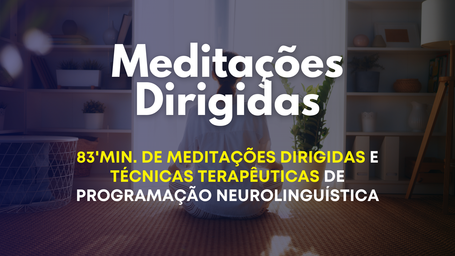 Meditações dirigidas